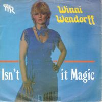 Winni Wendorff  --  Isn`t it Magic  Single7